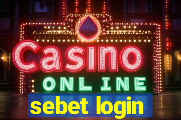 sebet login